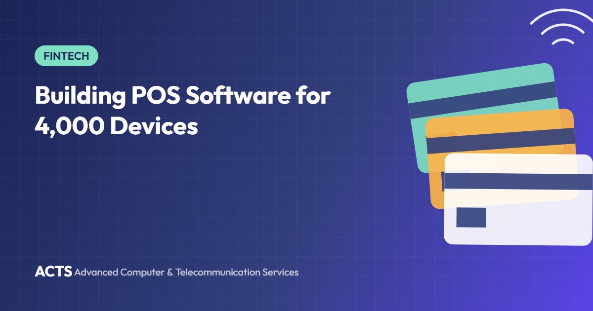 Building POS Software for 4,000 Devices